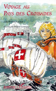 Voyage au pays des croisades