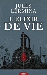 L’Élixir de vie