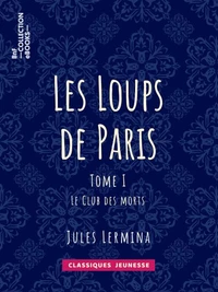 Les Loups de Paris