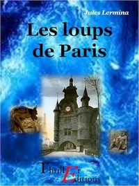 Les loups de paris