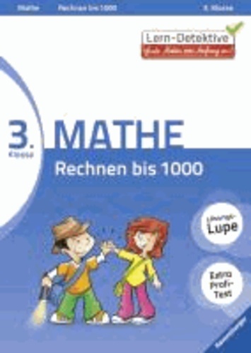 Lern-Detektive: Rechnen bis 1000 (Mathe 3. Klasse).