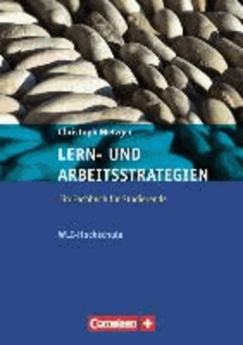 Lern- und Arbeitsstrategien WLI Hochschule - Eine Anleitung für Studierende. Buch mit Fragebogen.