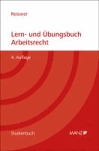 Lern- und Übungsbuch Arbeitsrecht - Manz Studienbücher 55.