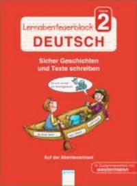 Lernabenteuerblock Klasse 2 Deutsch - Sicher Geschichten und Texte schreiben - Auf der Abenteuerinsel.