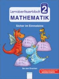 Lernabenteuerblock Klasse 2 Mathematik - Sicher im Einmaleins - Bei den Drachen.