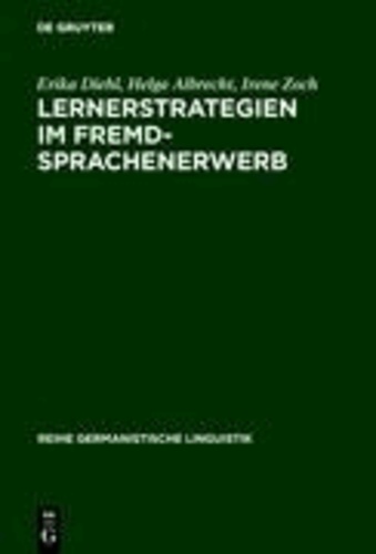 Lernerstrategien im Fremdsprachenerwerb - Untersuchungen zum Erwerb des deutschen Deklinationssystems.