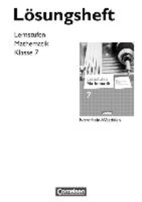 Lernstufen Mathematik 7. Schuljahr. Lösungen zum Schülerbuch. Differenzierende Ausgabe Nordrhein-Westfalen