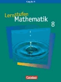 Lernstufen Mathematik 8. Schuljahr. Schülerbuch. Neue Ausgabe N.