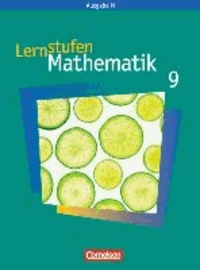 Lernstufen Mathematik. 9. Schuljahr. Schülerbuch. Neue Ausgabe N.