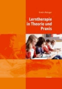 Lerntherapie in Theorie und Praxis.
