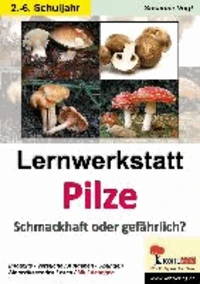 Lernwerkstatt Pilze