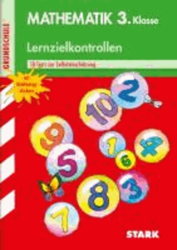Lernzielkontrollen Grundschule. Mathematik 3. Klasse - 10 Tests zur Selbsteinschätzung.