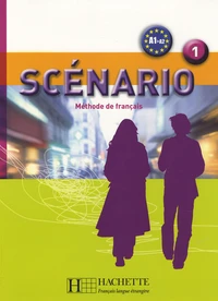 Scénario 1, méthode de français A1-A2