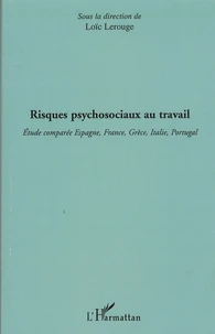 Risques psychosociaux au travail