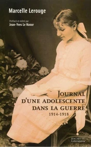 Journal d'une adolescente dans la guerre 1914-1918