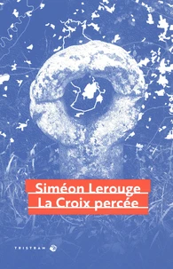 La Croix percée