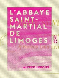 L'Abbaye Saint-Martial de Limoges