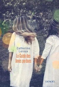 Le guide des âmes perdues