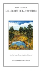 Les miroirs de la tourbière