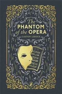 Gaston Leroux The Phantom of the Opera /anglais