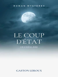 Le Coup d'État de Chéri-Bibi