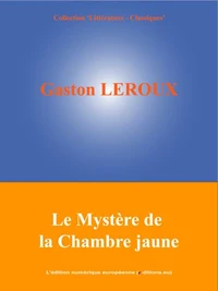 Le Mystère de la Chambre jaune
