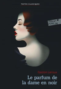 Le parfum de la dame en noir