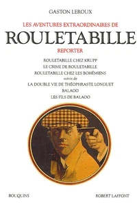 Les Aventures Extraordinaires De Rouletabille Reporter Tome2