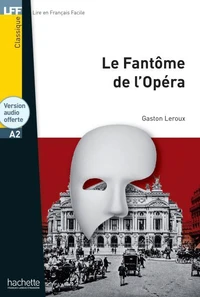 LFF A2 : Ebook Le Fantôme de l'Opéra