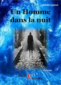 Un Homme dans la Nuit