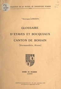 Glossaire d'Étaves et Bocquiaux, canton de Bohain (Vermandois, Aisne)