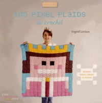 100 pixel plaids au crochet