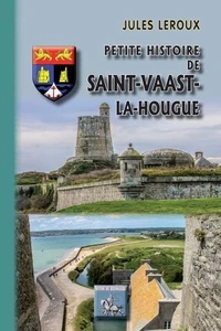 Petite histoire de Saint-Vaast-la Hougue