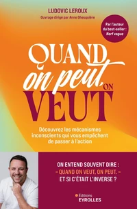 Quand on peut, on veut