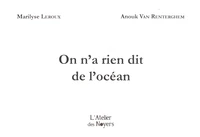 On n'a rien dit de l'océan