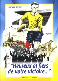 "Heureux et fiers de votre victoire..."