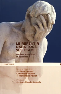 Le repentir dans tous ses états