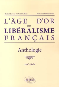 L'âge d'or du libéralisme français