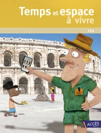 Temps et espace à vivre CE2