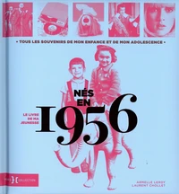 Né en 1956, le livre de ma jeunesse