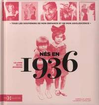 Nés en 1936, le livre de ma jeunesse