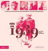 Nés en 1939, le livre de ma jeunesse