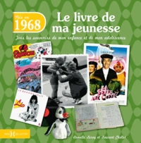 Nés en 1968, le livre de ma jeunesse