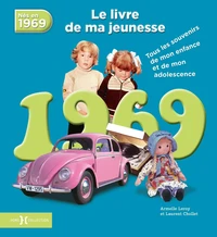 Nés en 1969, le livre de ma jeunesse