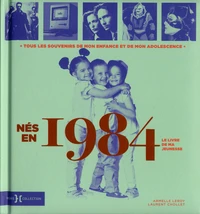 Nés en 1984, le livre de ma jeunesse