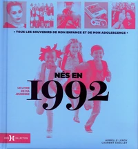 Nés en 1992, le livre de ma jeunesse