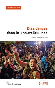 Dissidences dans la "nouvelle" Inde