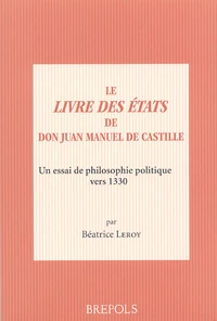 Le Livre des Etats de Don Juan Manuel de Castille