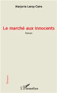 Le marché aux innocents