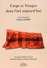 Corps et visages dans l'art aujourd'hui